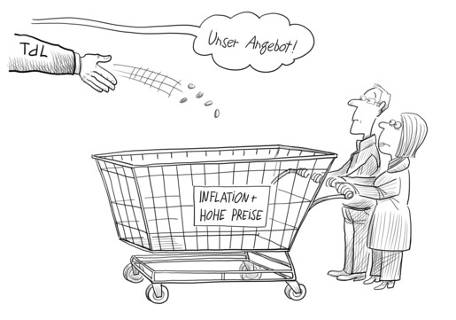 Eine Hand mit der Aufschrift "TdL" wirft ein paar Münzen in einen Einkaufswagen mit der Aufschrift "Inflation & hohe Preise"
