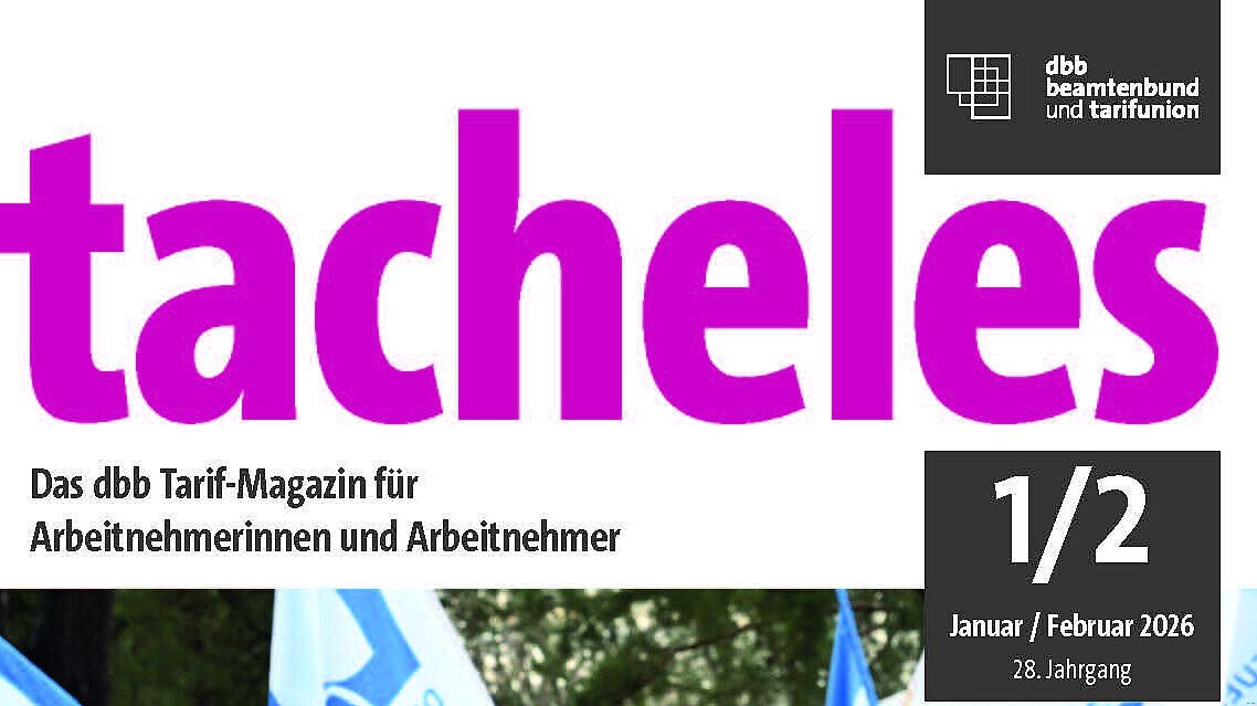 Januar-Februar-Ausgabe des dbb Tarif-Magazins tacheles